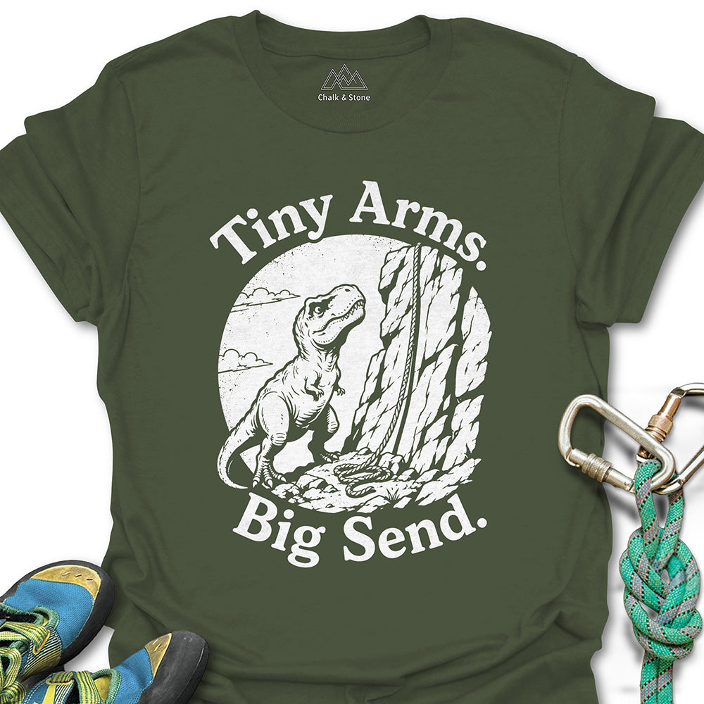 Tiny Arms Big Send Tee