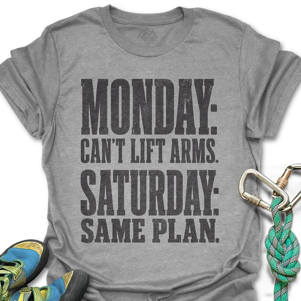Monday And Sat Plans Tee
