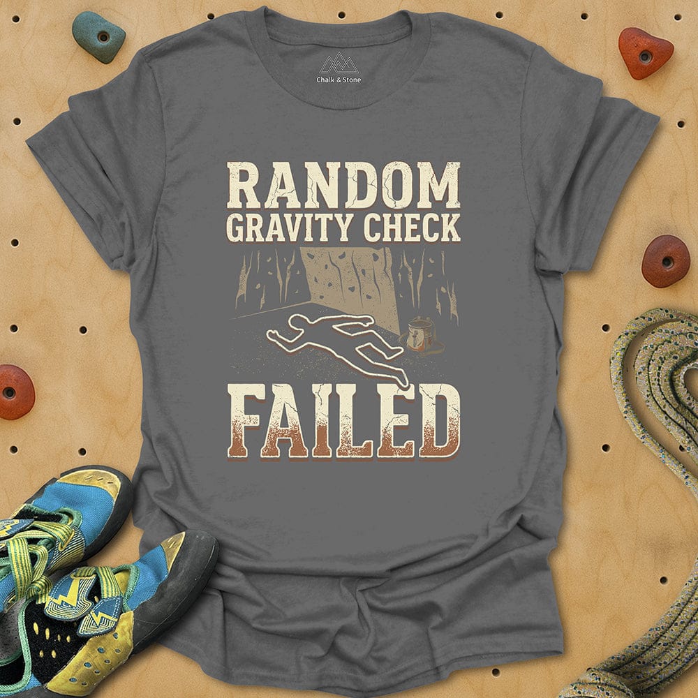 Gravity Check FAILED Tee