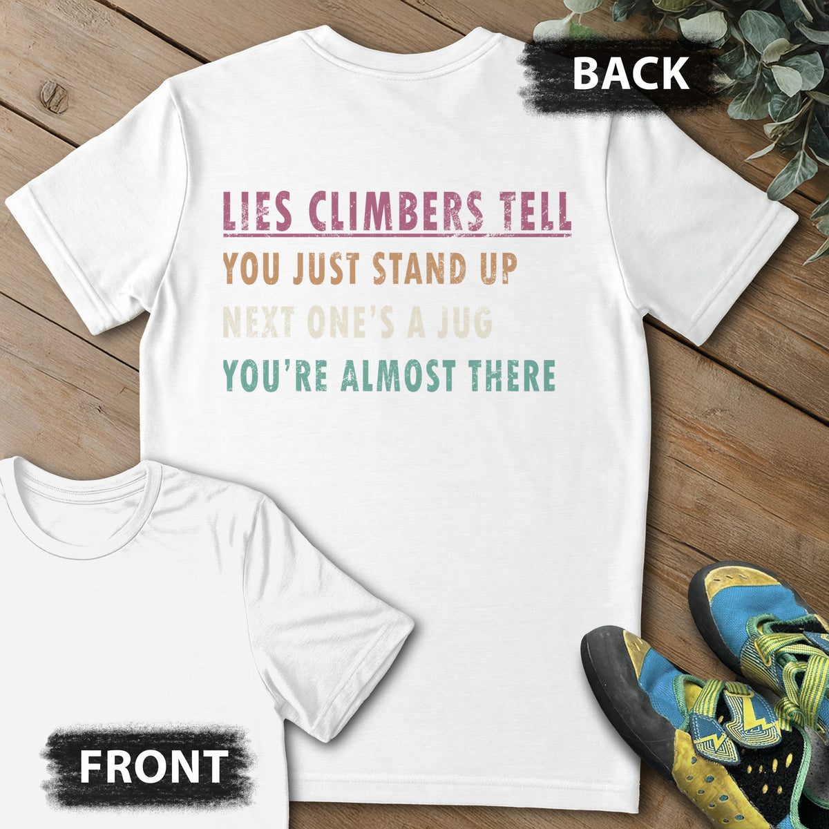Climber Lies Backprint Tee in White — flat lay mockup
