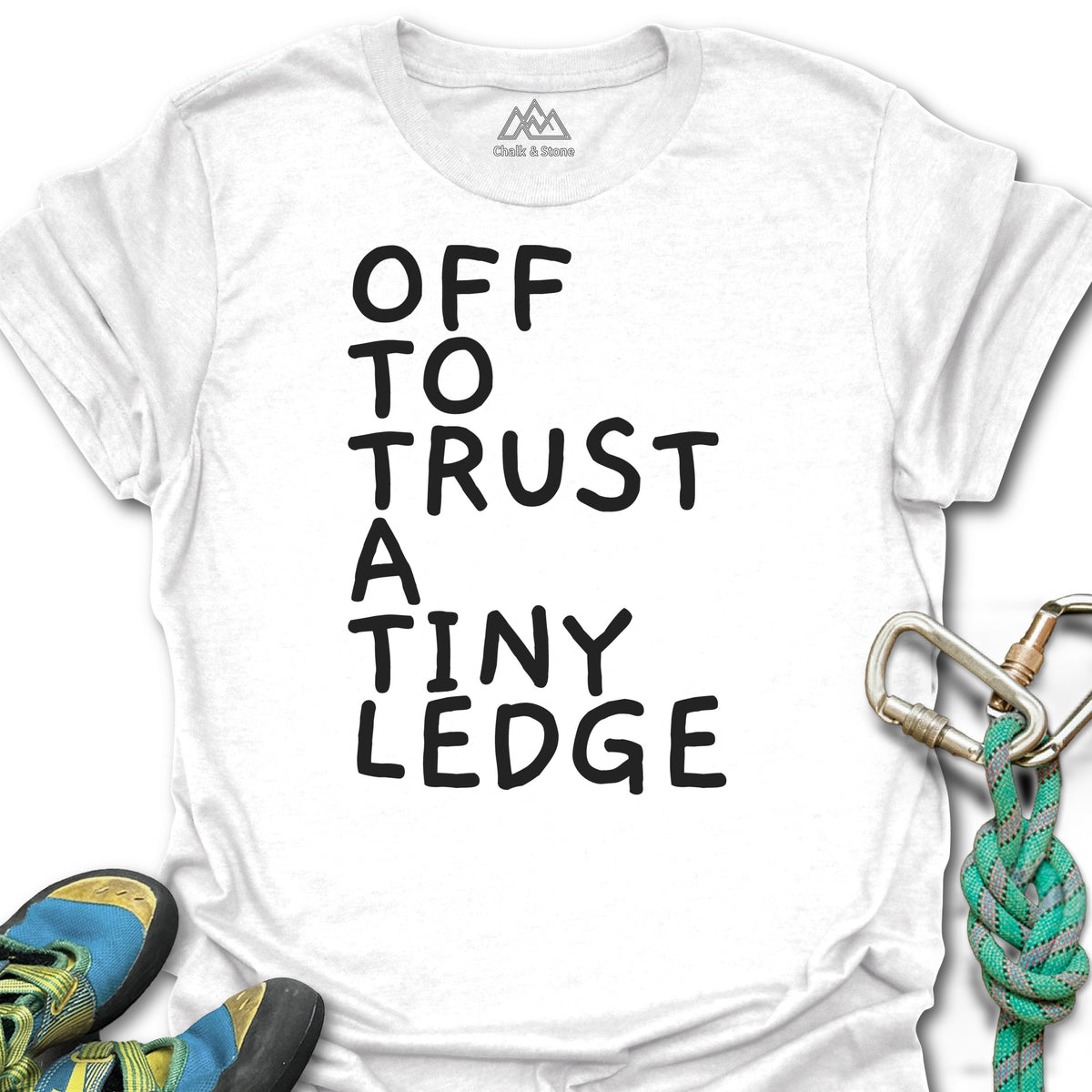 Off To Trust A Tiny Ledge Tee in White — flat lay mockup