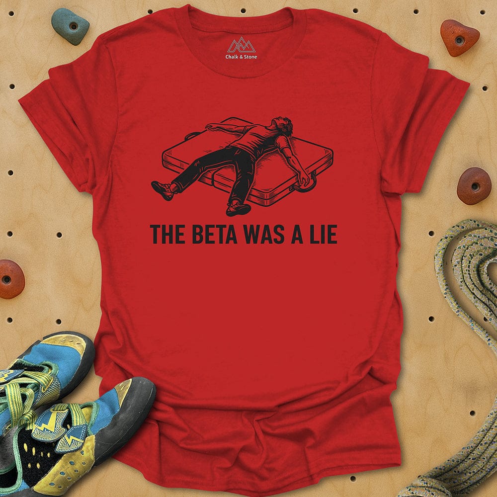 The Beta Was a Lie Tee