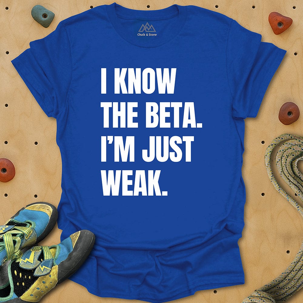 I'm Just Weak Text Tee