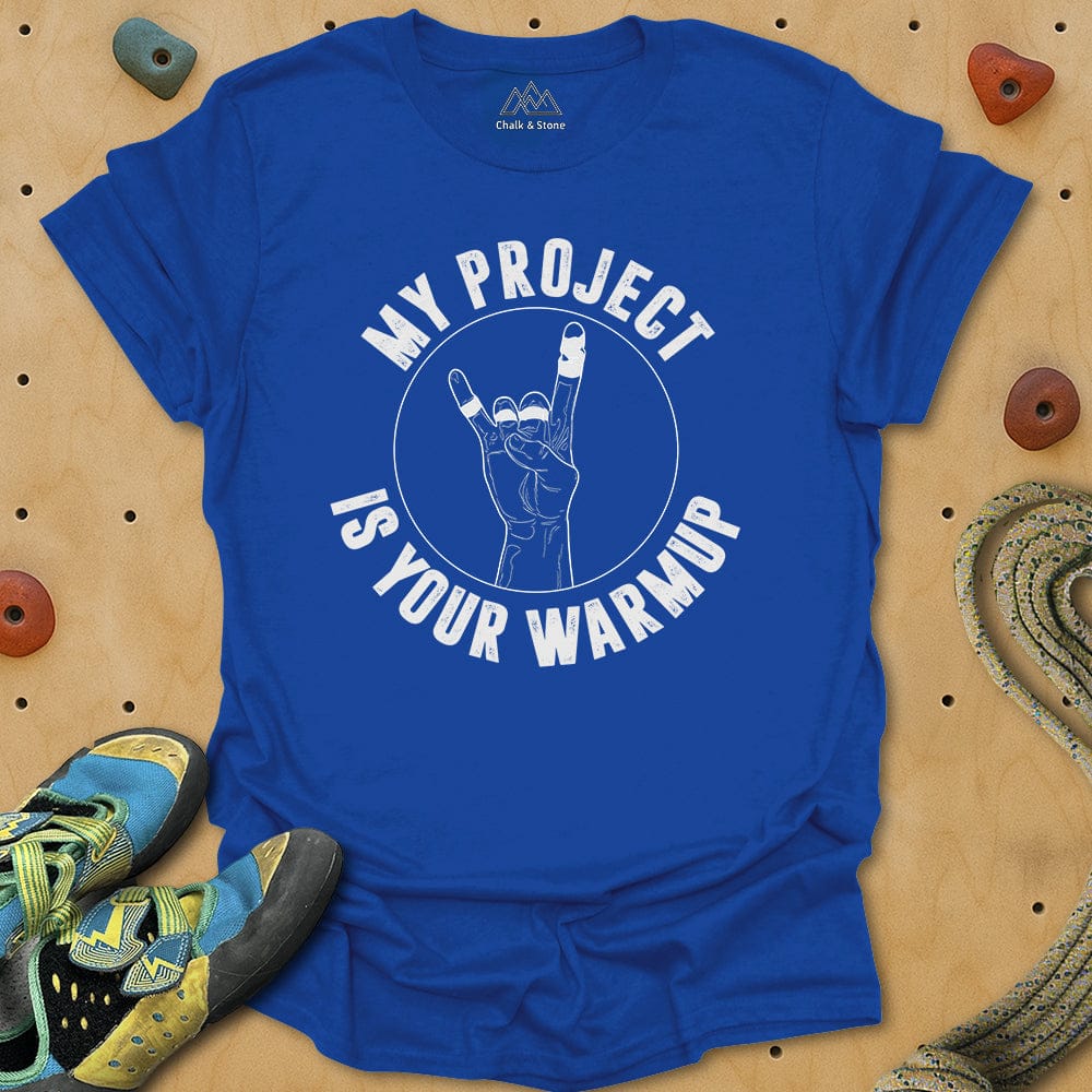 My Project Your Warmup Tee