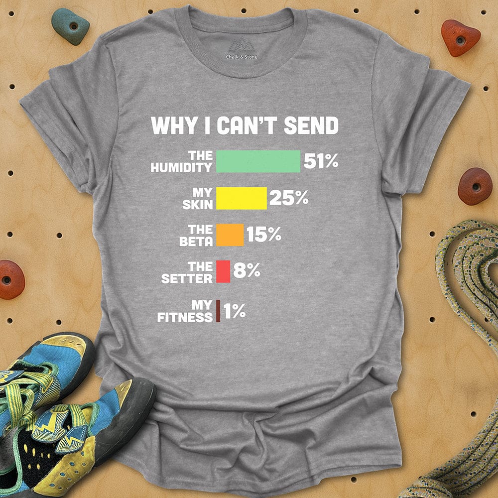 Why No Send Excuse Tee