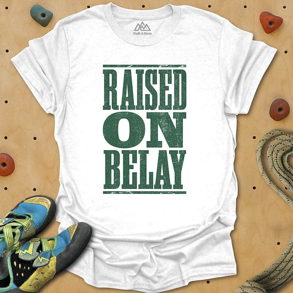 Raised On Belay Tee