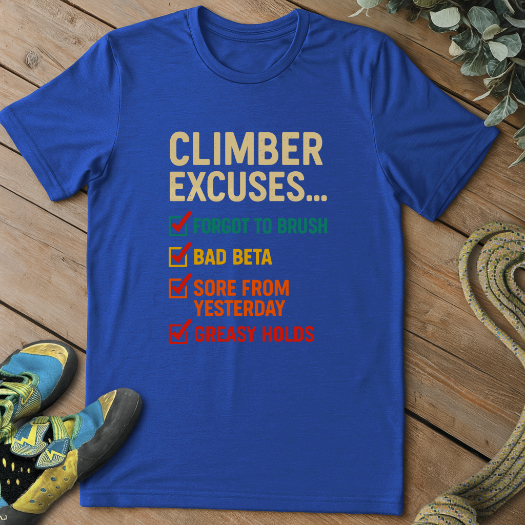 Climber Excuses Tee