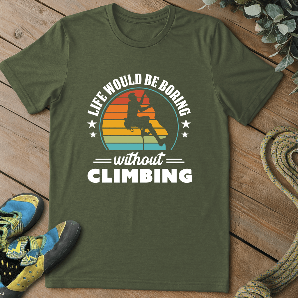 Boring Without Climbing Tee
