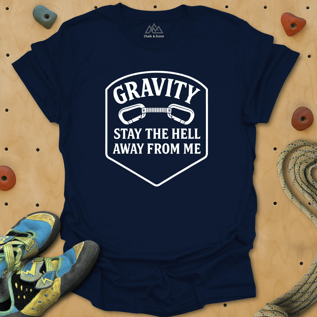Gravity Stay Away Tee