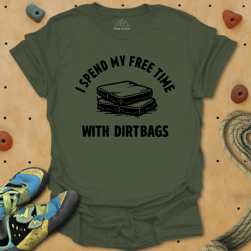 Free Time With Dirtbags Tee