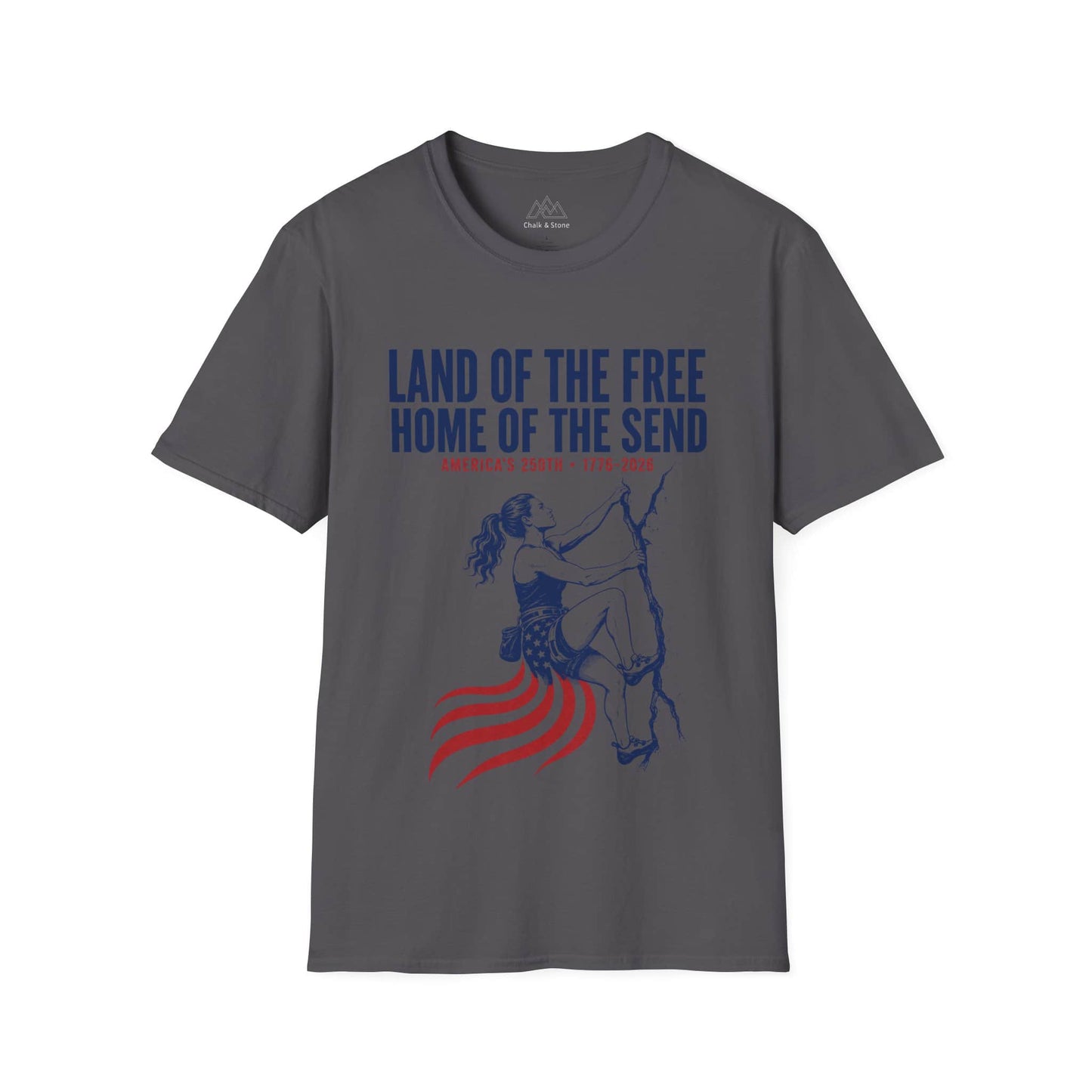 Home Of The Send Tee