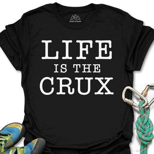 Life Is Crux Tee