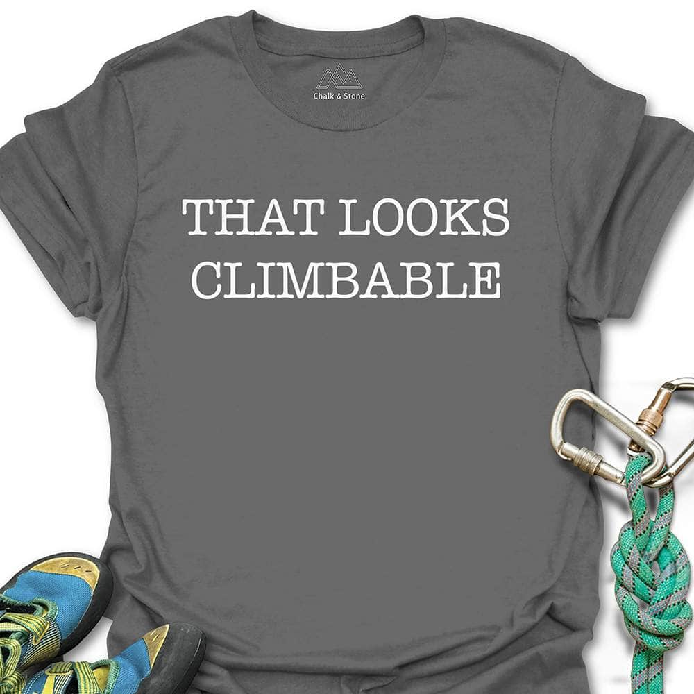 Looks Climable Tee