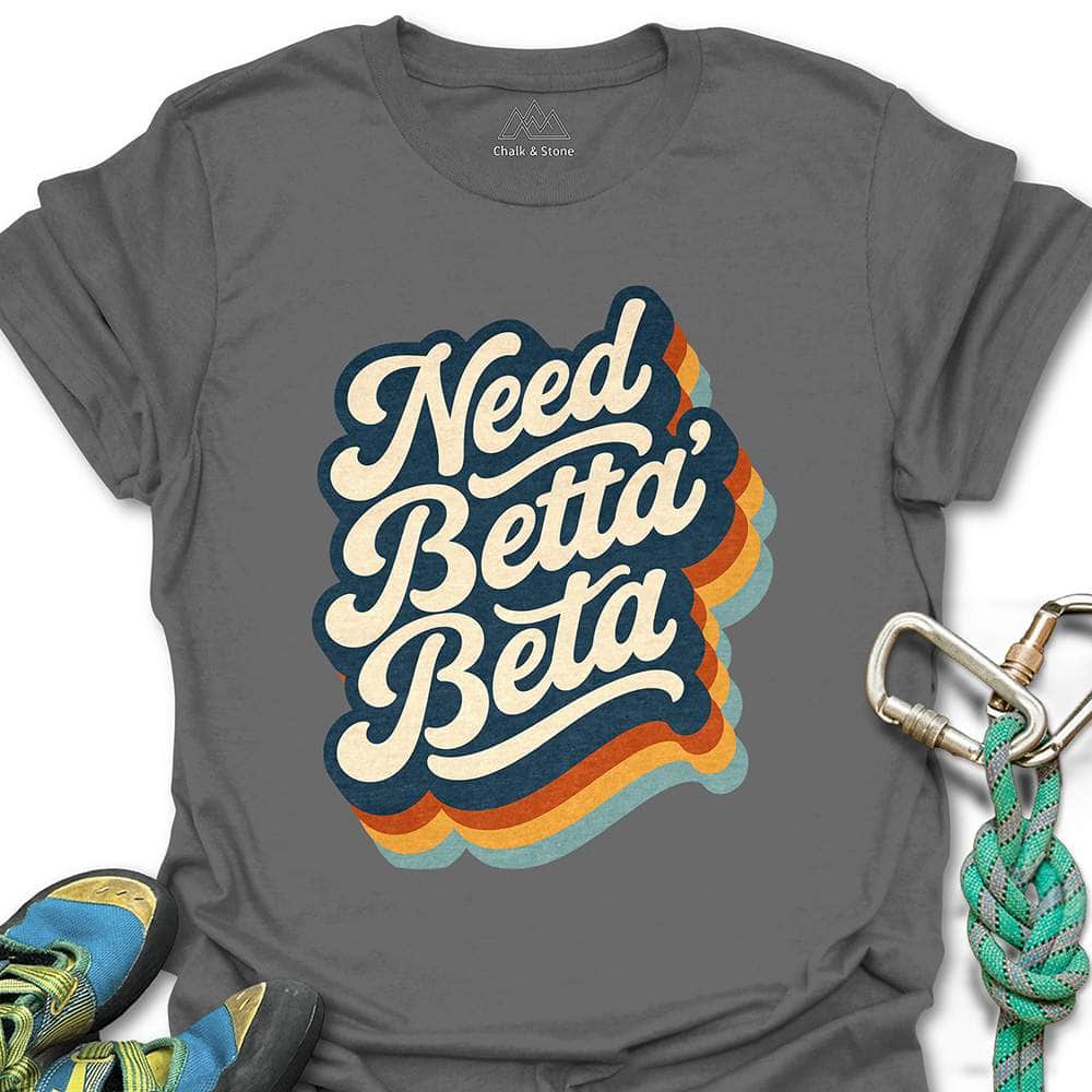 Need Betta Beta Groovy Tee
