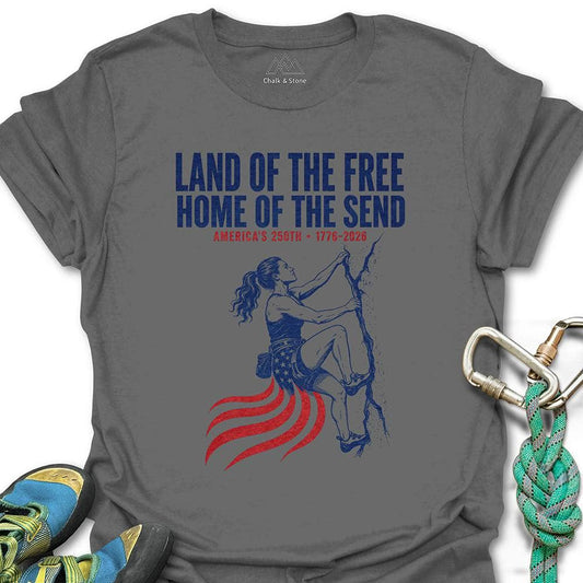 Home Of The Send Tee