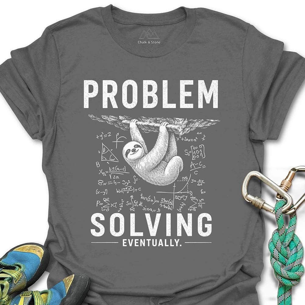 Problem Solving Eventually Tee