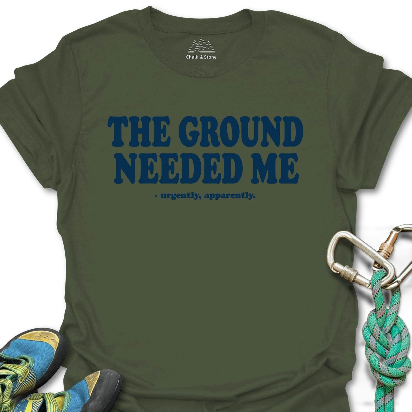 Ground Needs Me Tee