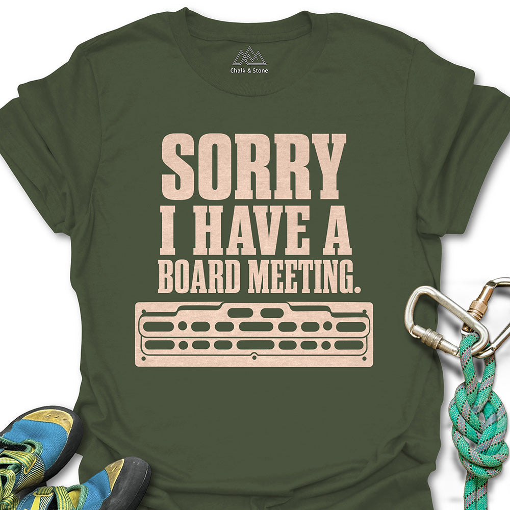 Gotta Board Meeting Tee