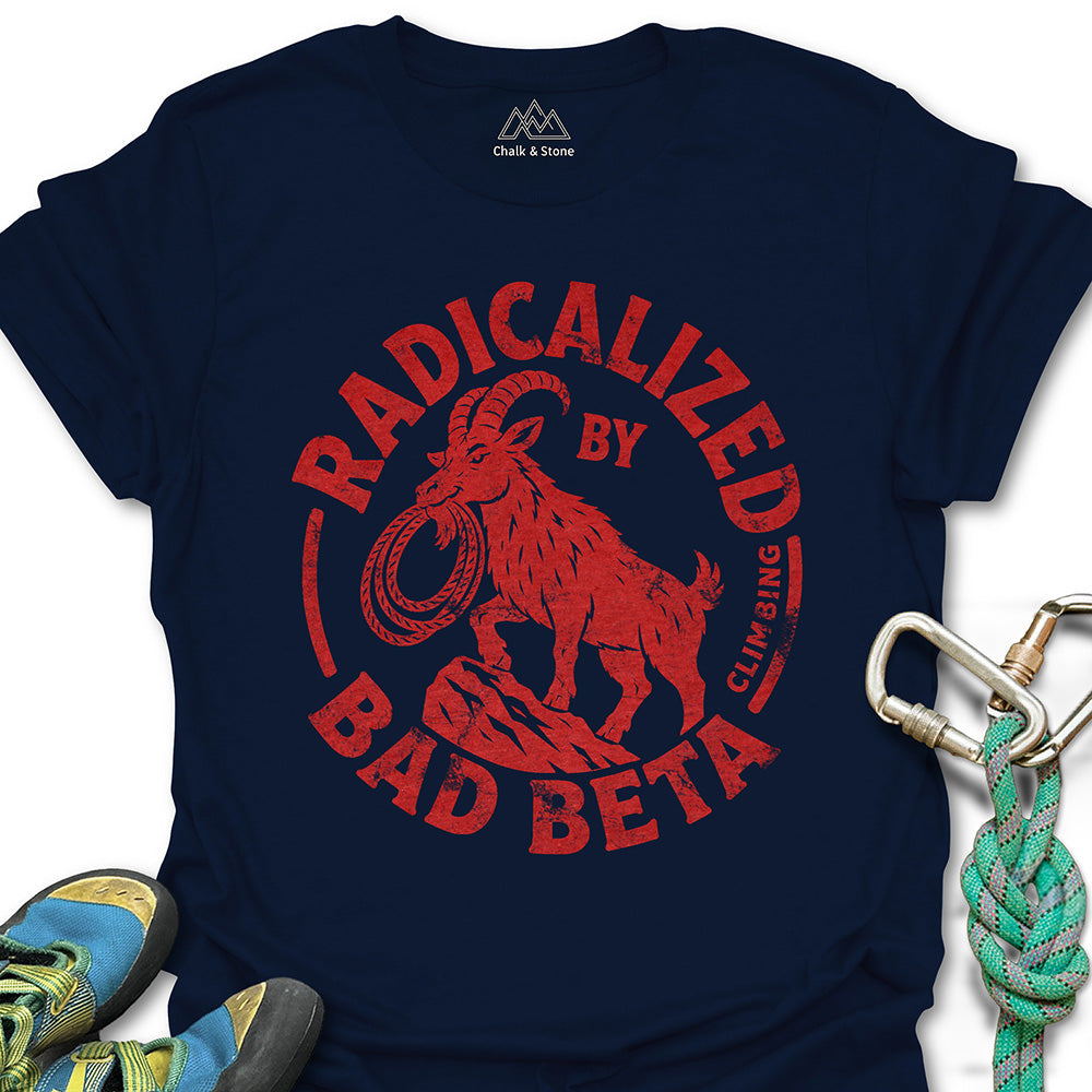 Radicalized By Bad Beta Tee