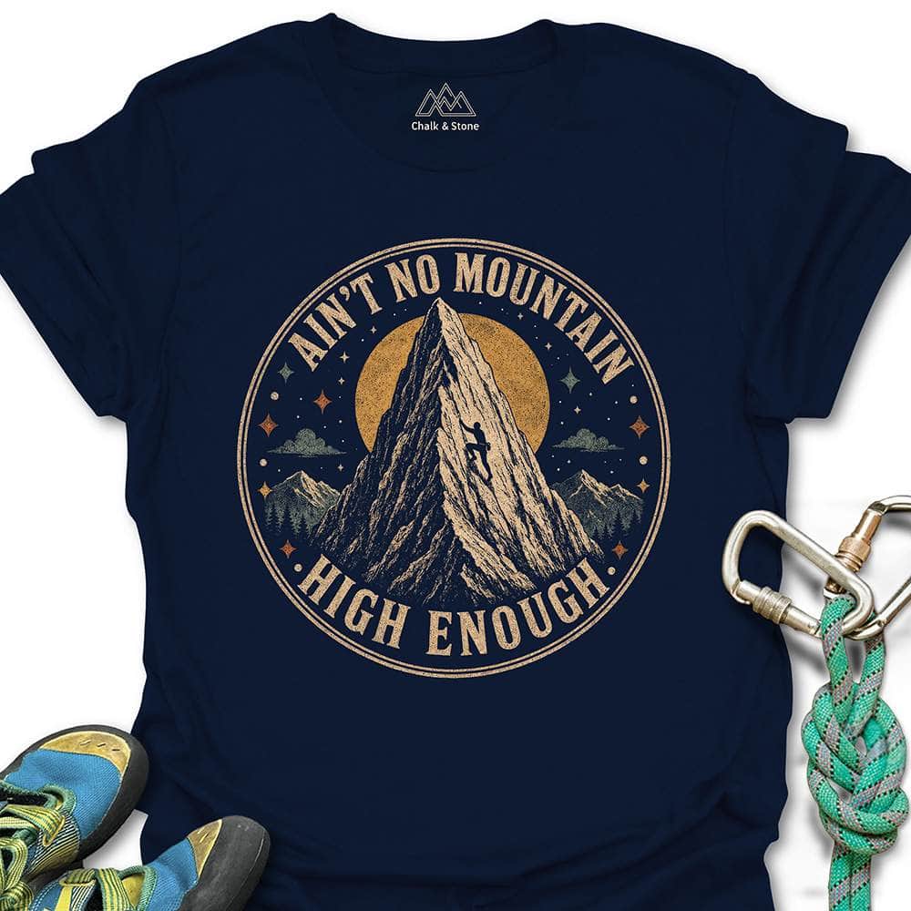 Aint No Mountain Tee