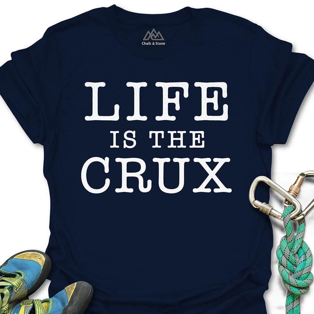 Life Is Crux Tee