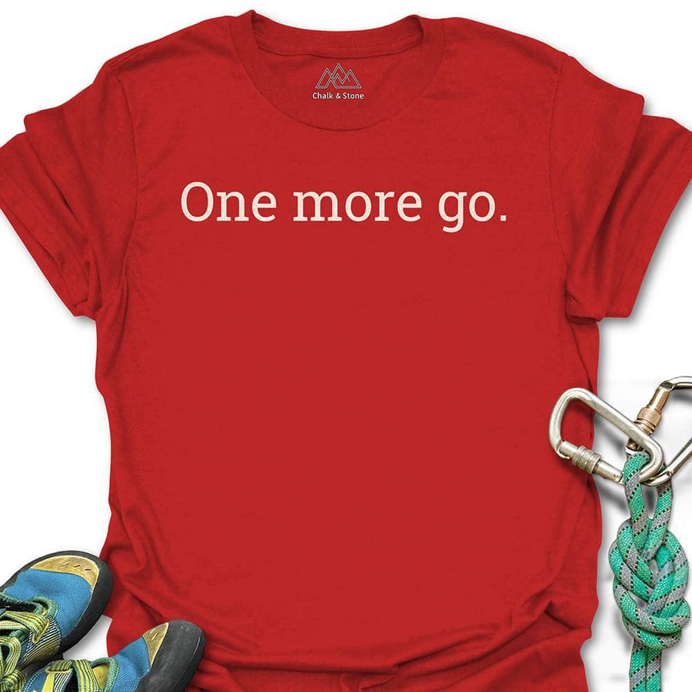 One More Go Text Tee