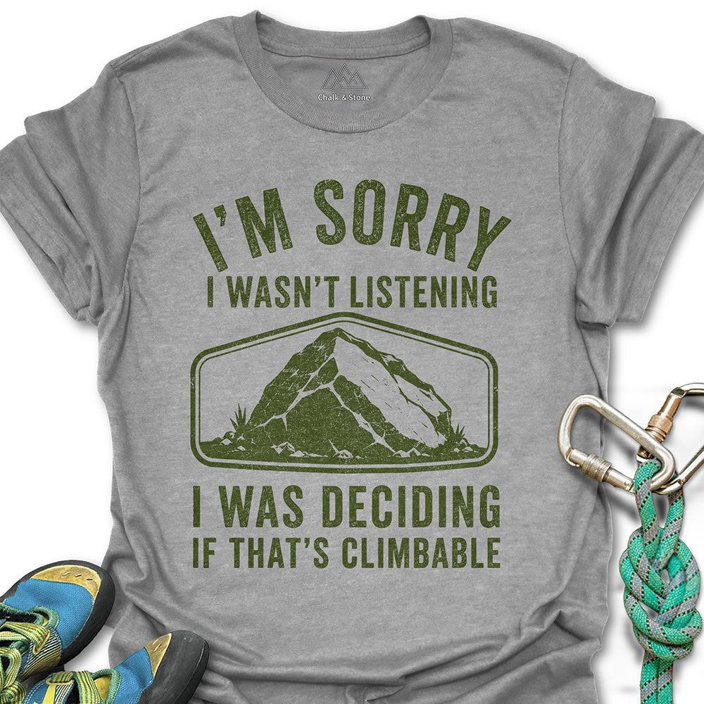 Wasnt Listening Badge Tee