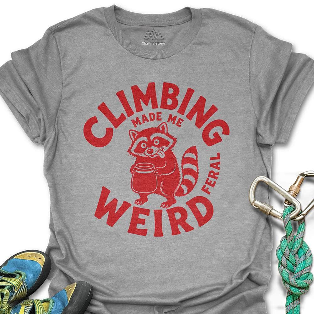 Climbing Made Me Weird Tee
