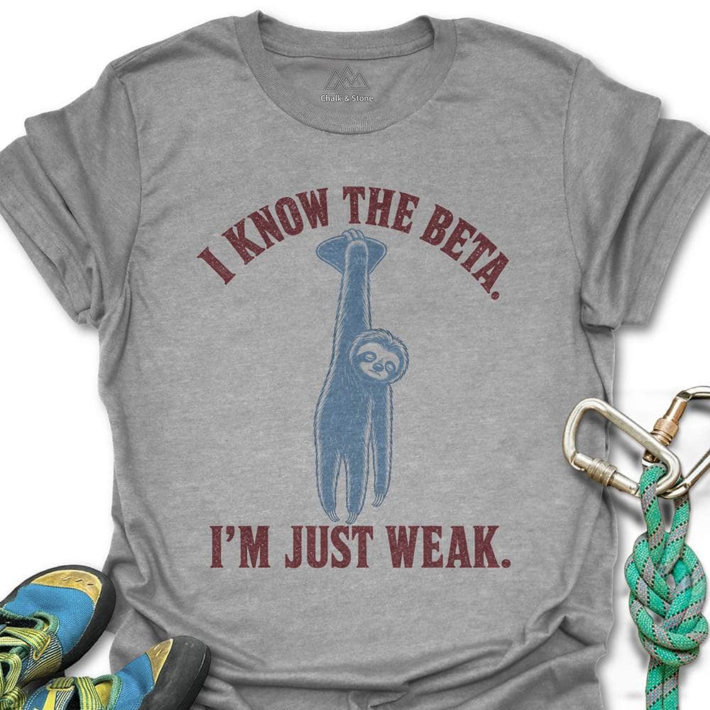 Weak Sloth Tee
