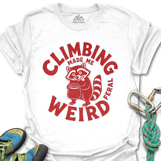 Climbing Made Me Weird Tee