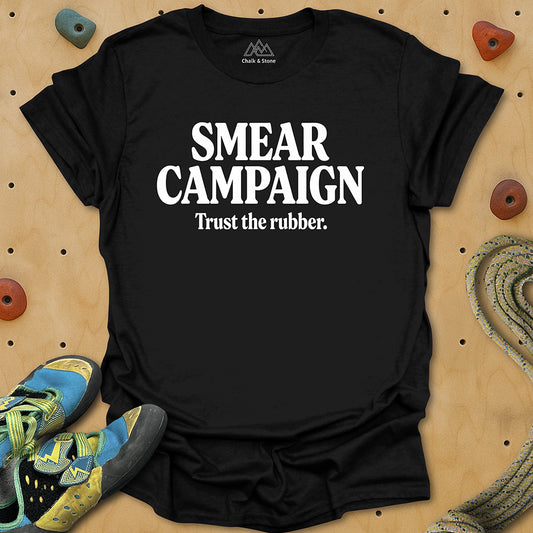 Smear Campaign Tee