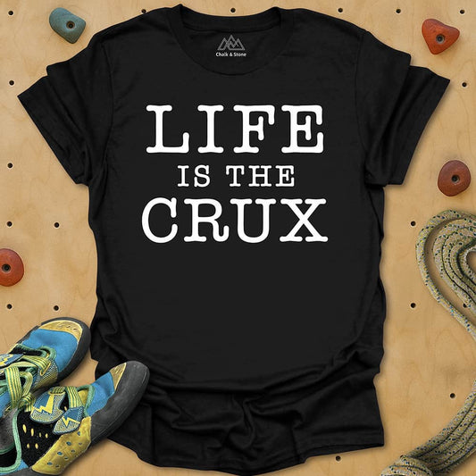 Life Is Crux Tee