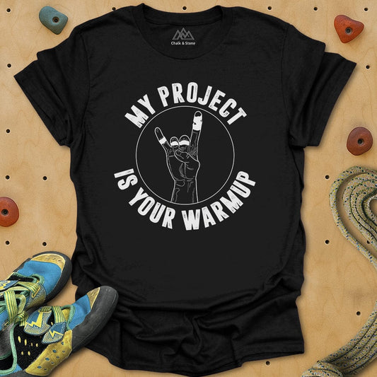 My Project Your Warmup Tee