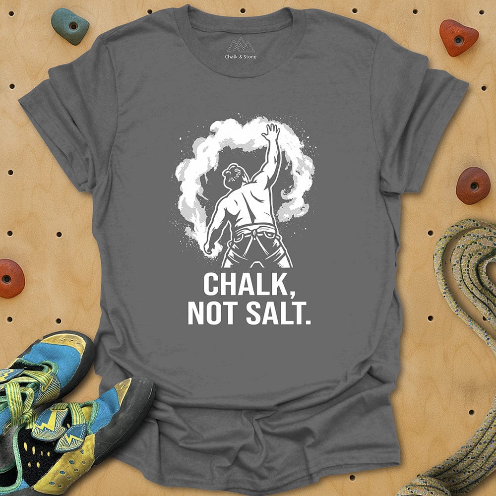 Chalk Not Salt Sumo Tee