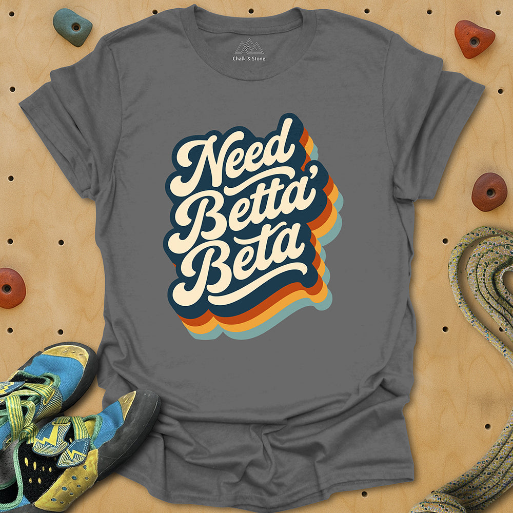 Need Betta Beta Groovy Tee