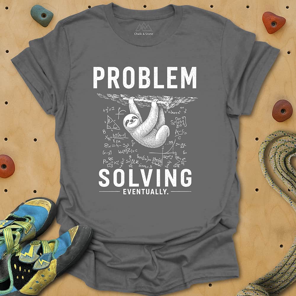 Problem Solving Eventually Tee