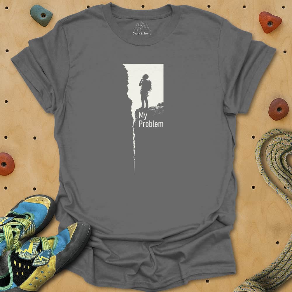 My Problem Tee