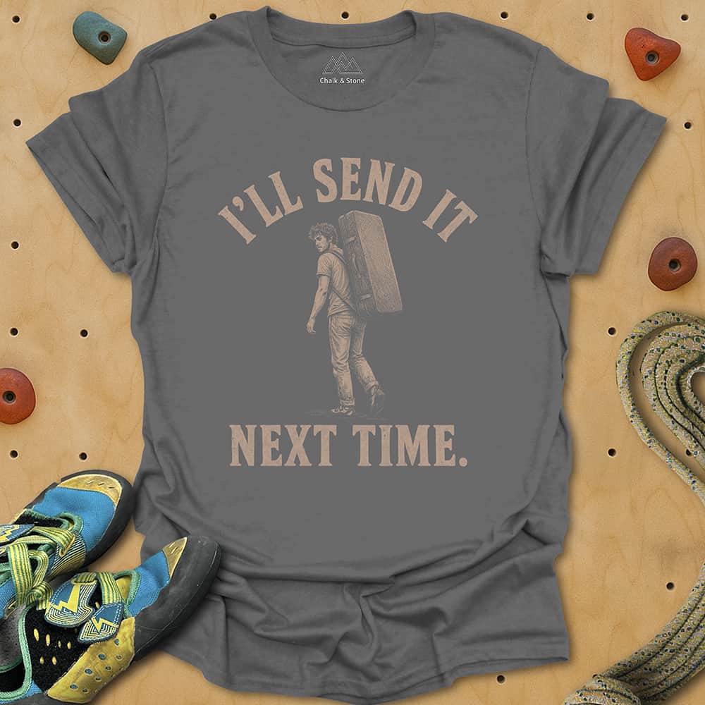 Send Next Time Tee