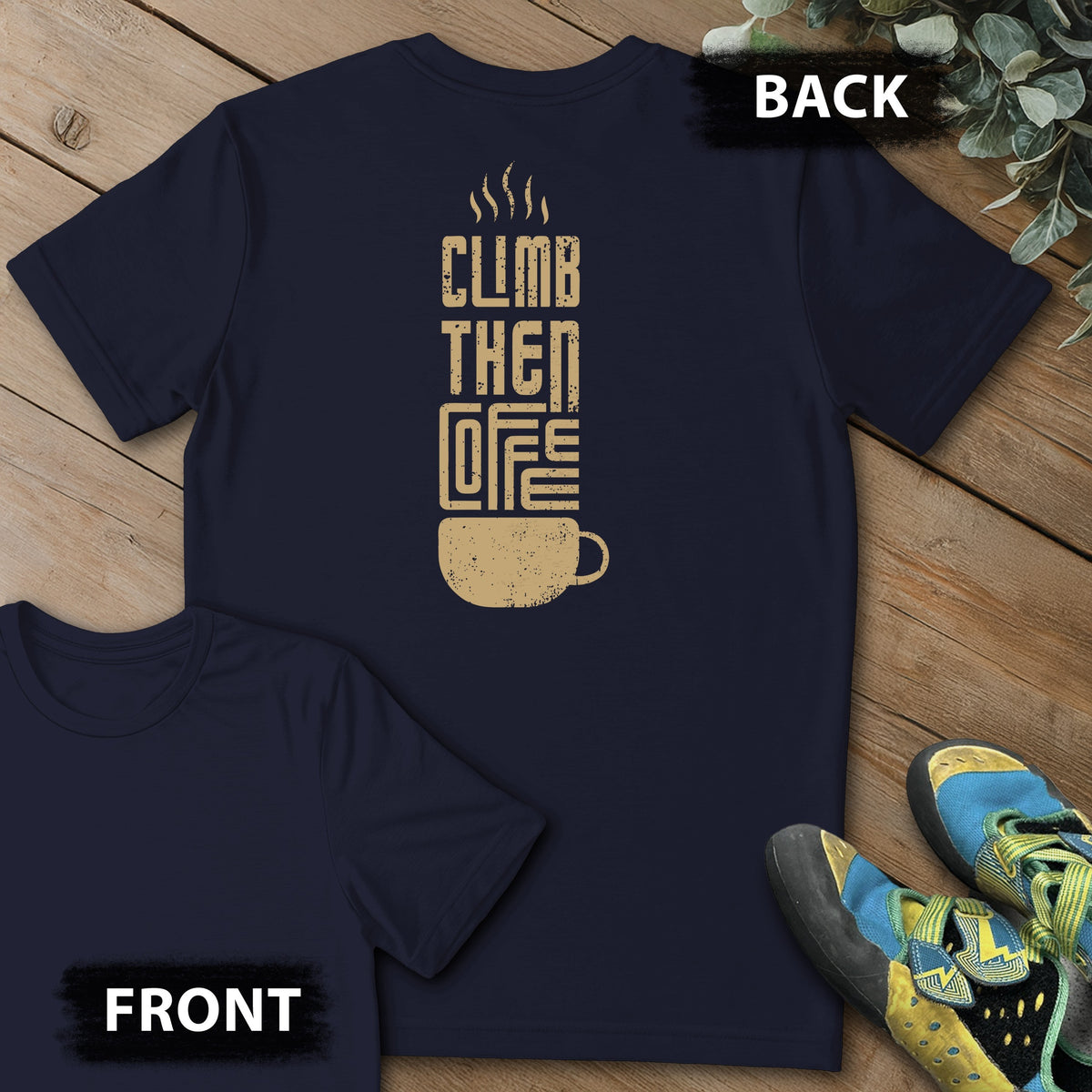 Climb Then Coffee Backprint Tee in Navy — flat lay mockup