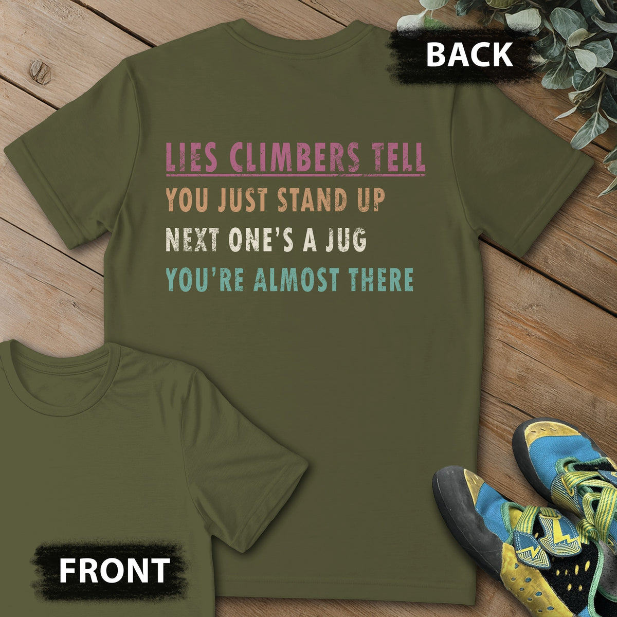 Climber Lies Backprint Tee in Military Green — flat lay mockup