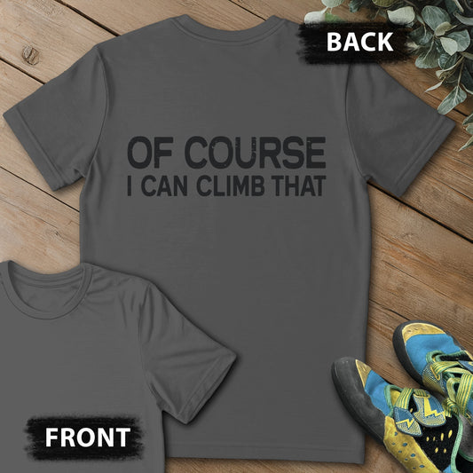 Course I Can Climb That Backprint Tee in Charcoal — flat lay mockup