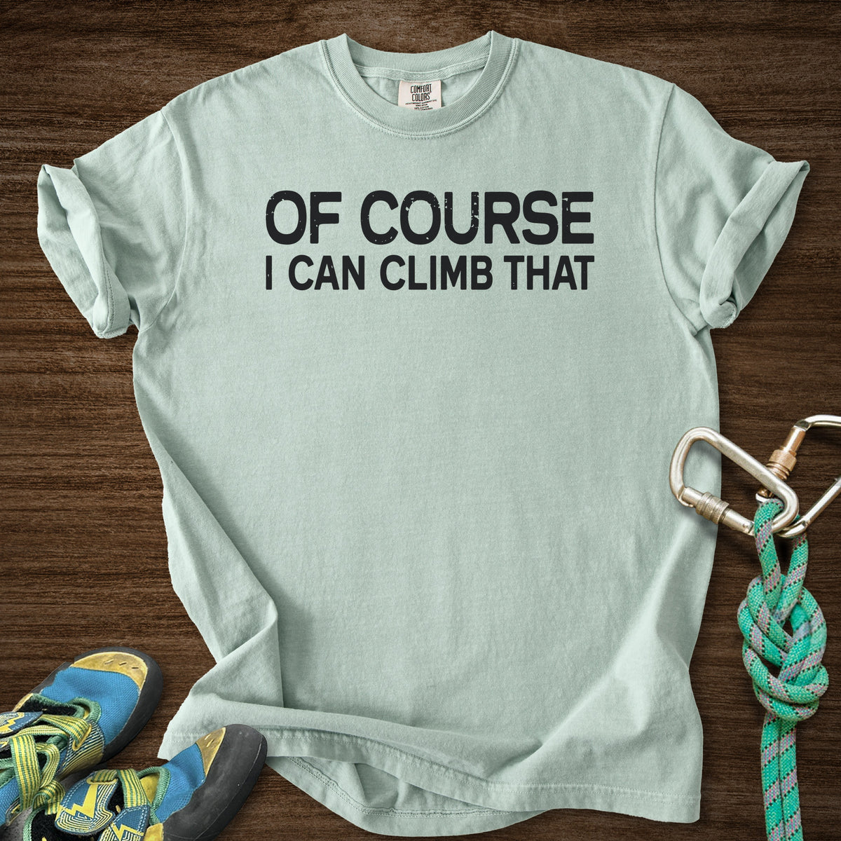 Course I Can Climb That Premium in Bay — flat lay mockup
