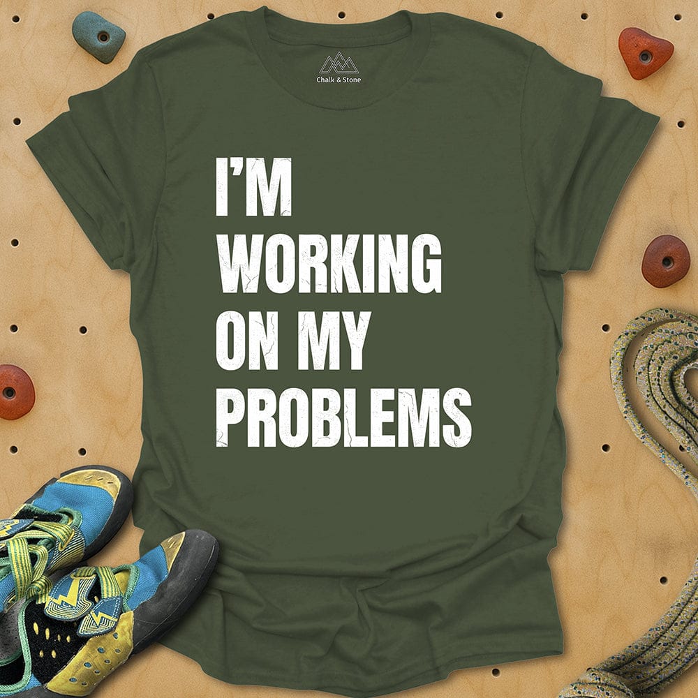 Working On Problems Tee