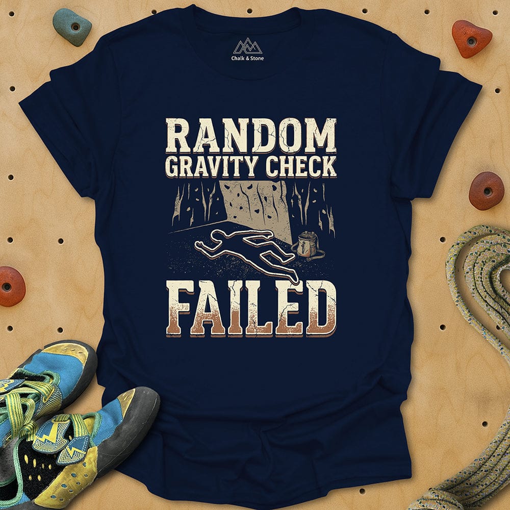 Gravity Check FAILED Tee