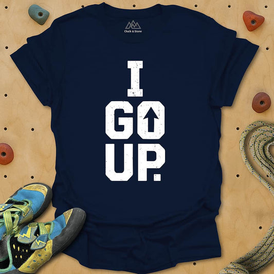 I Go Up Tee