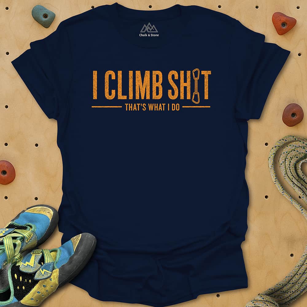 Climb Sh1t Tee