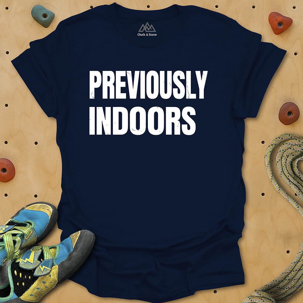 Previously Indoors Tee