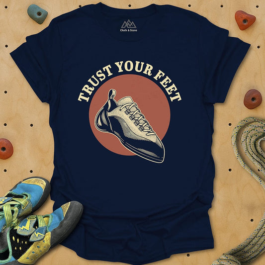 Trust Your Feet Tee