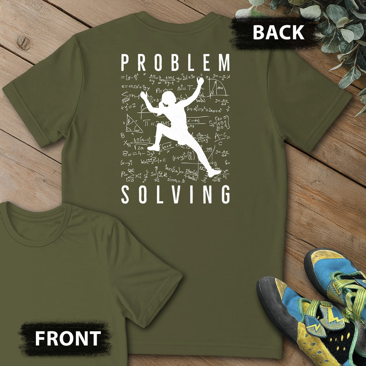 Problem Solving Leg Up Backprint Tee in Military Green — flat lay mockup