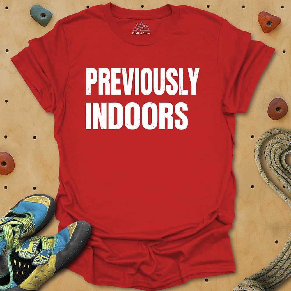 Previously Indoors Tee